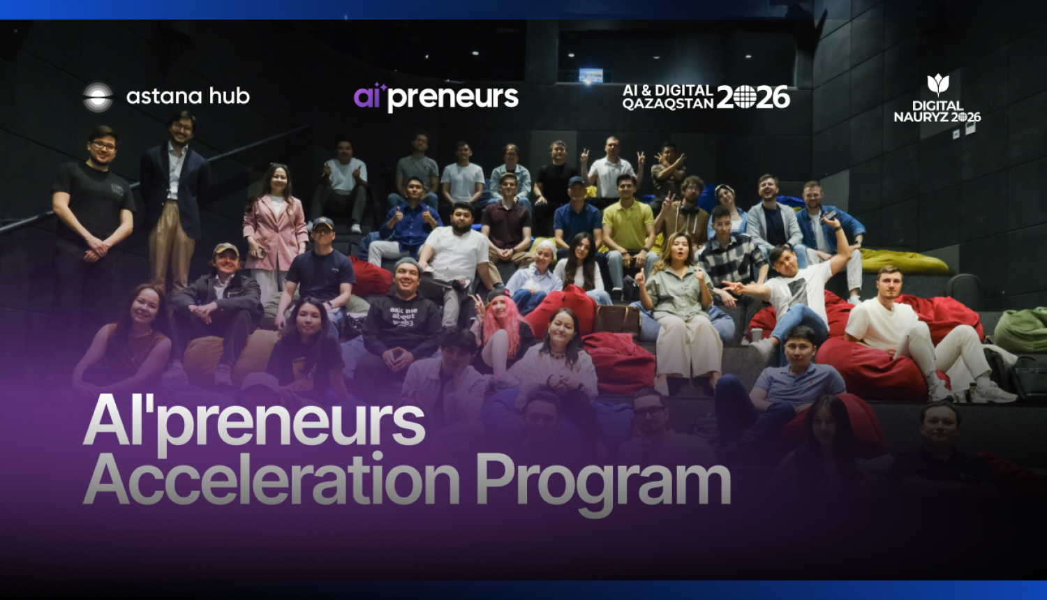 Image for Astana Hub открыл прием заявок в акселератор AI-стартапов AI’preneurs